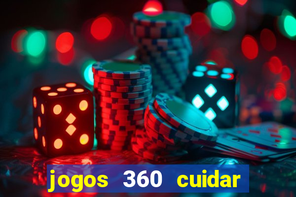 jogos 360 cuidar de bebe